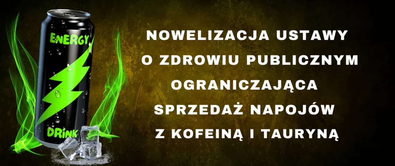 Zakaz sprzedaży napojów energetycznych: Co musisz wiedzieć, aby uniknąć kar